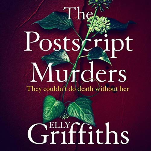 The Postscript Murders (Harbinder Kaur 2) by Elly Griffiths Goodreads