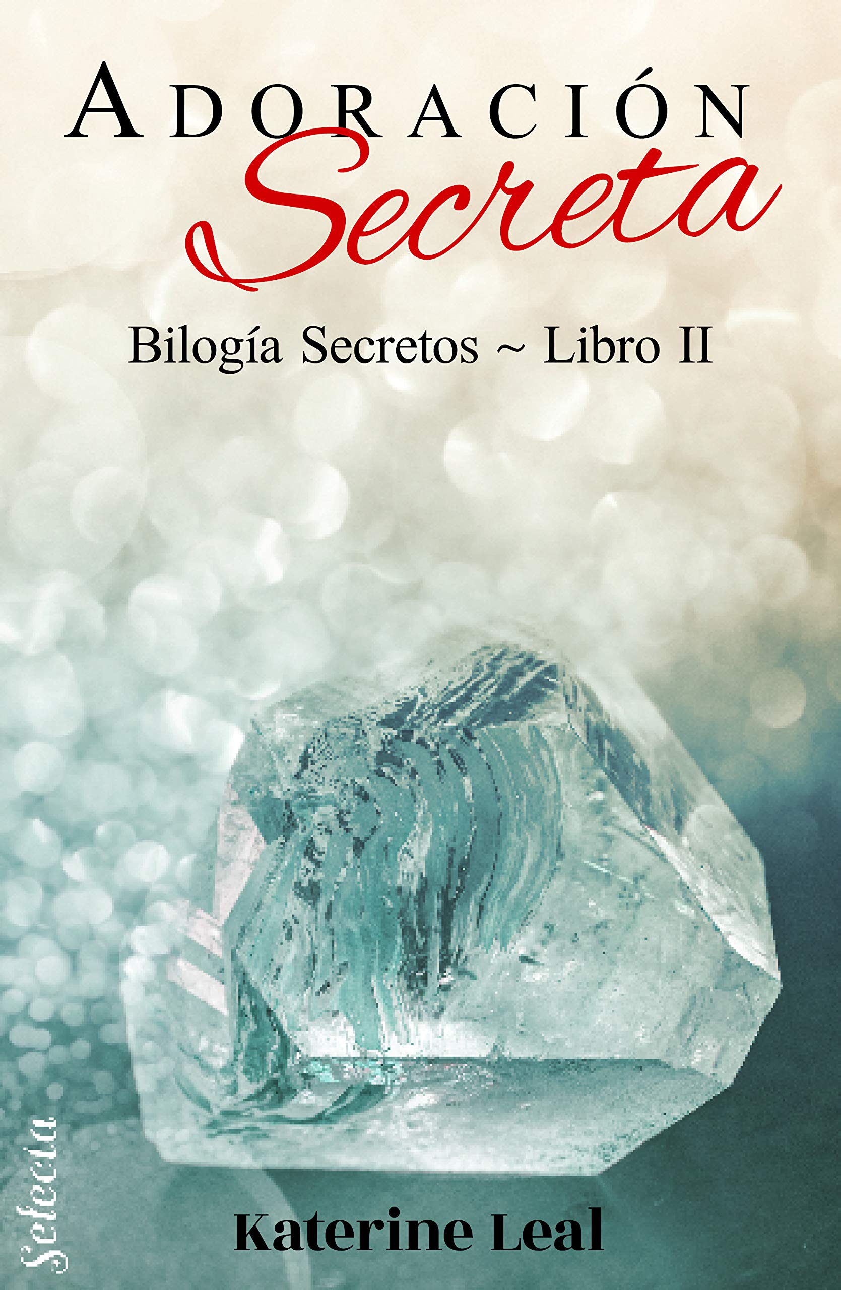 Adoración Secreta Libro II
