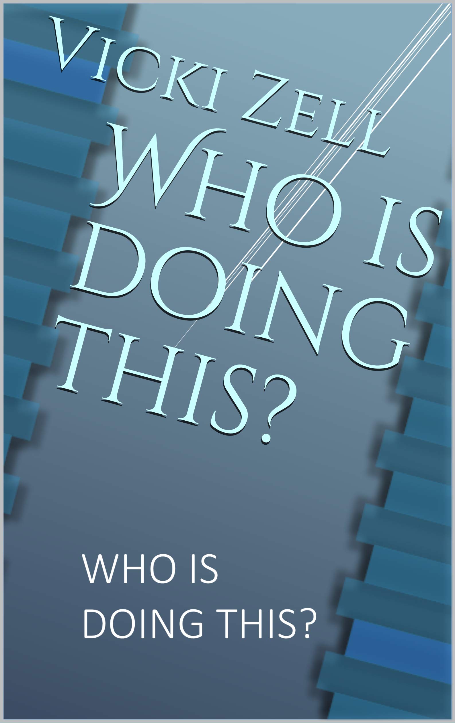 Photo inspiration: What Who Is Doing Who Reference: Who Is Doing This By Vicki Zell