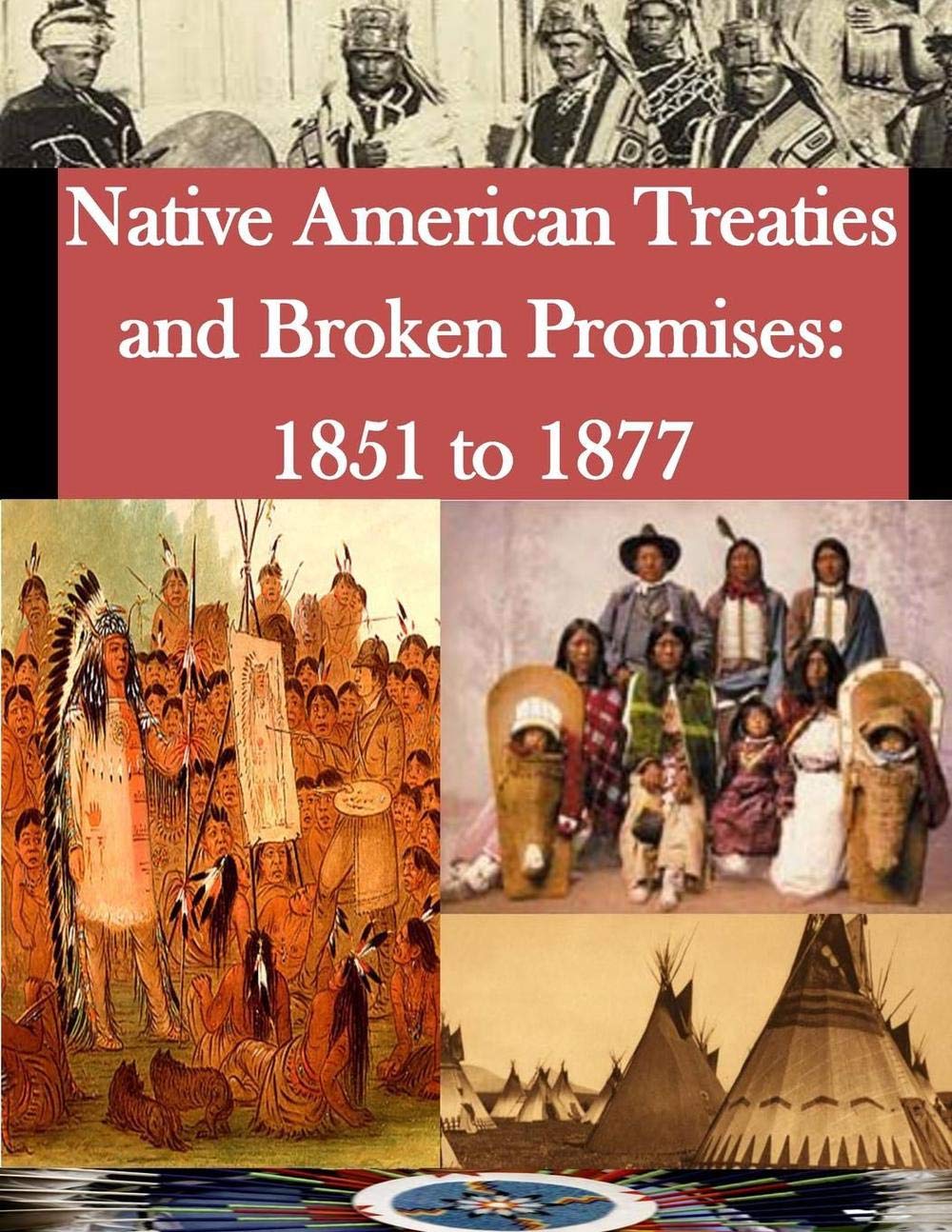 Native American Tribal Treaties: Historical Agreements and Ongoing Legal Obligations