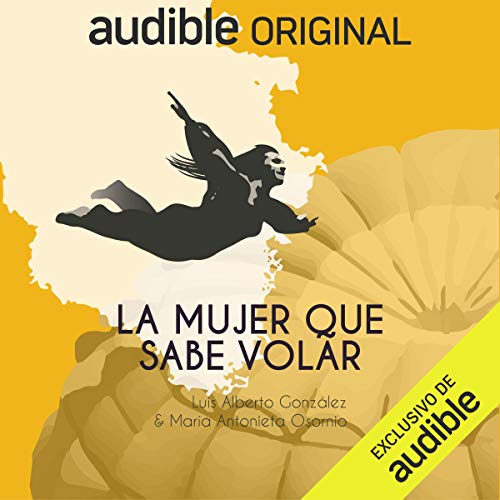 La mujer que sabe volar
