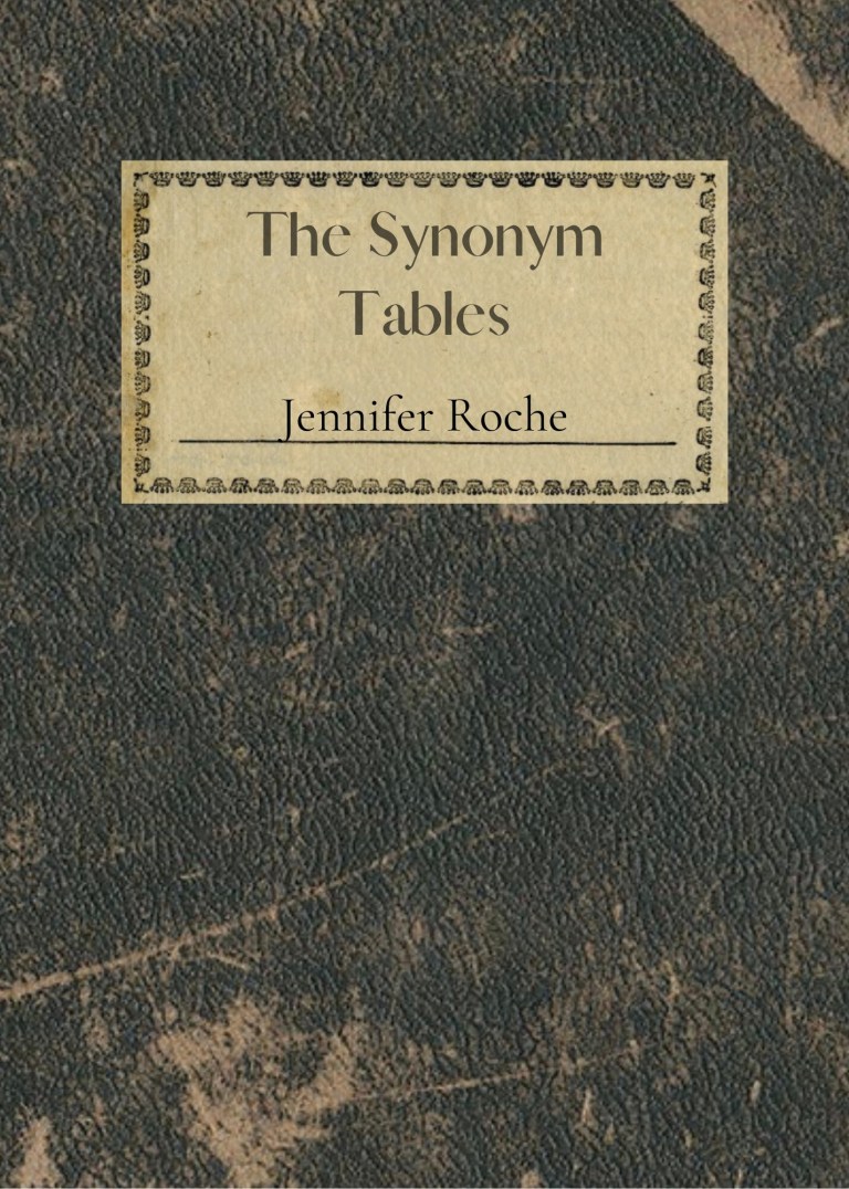 The Synonym Tables by Jennifer Roche Goodreads