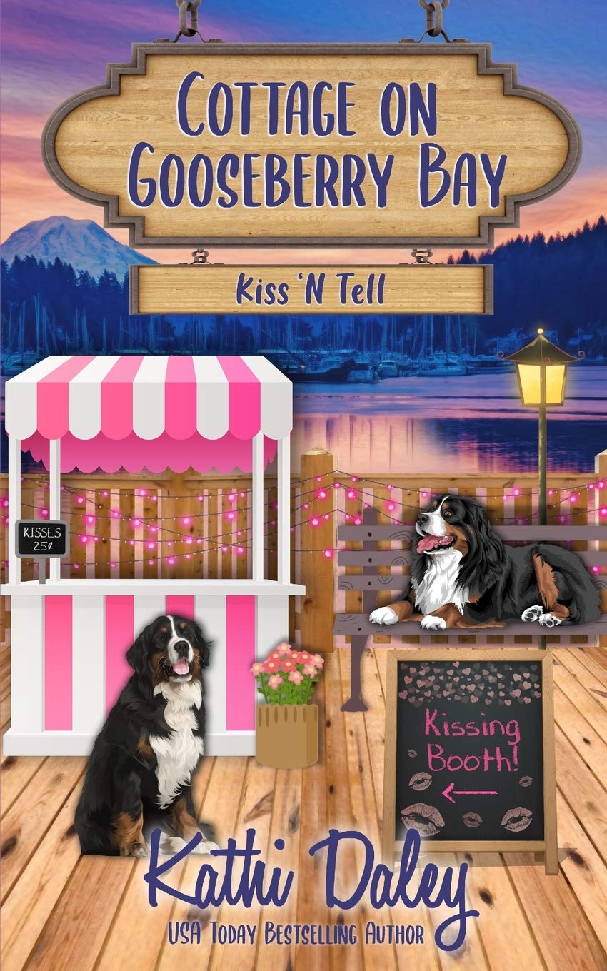Kiss 'N Tell (Cottage on Gooseberry Bay, 4) by Kathi Daley Goodreads