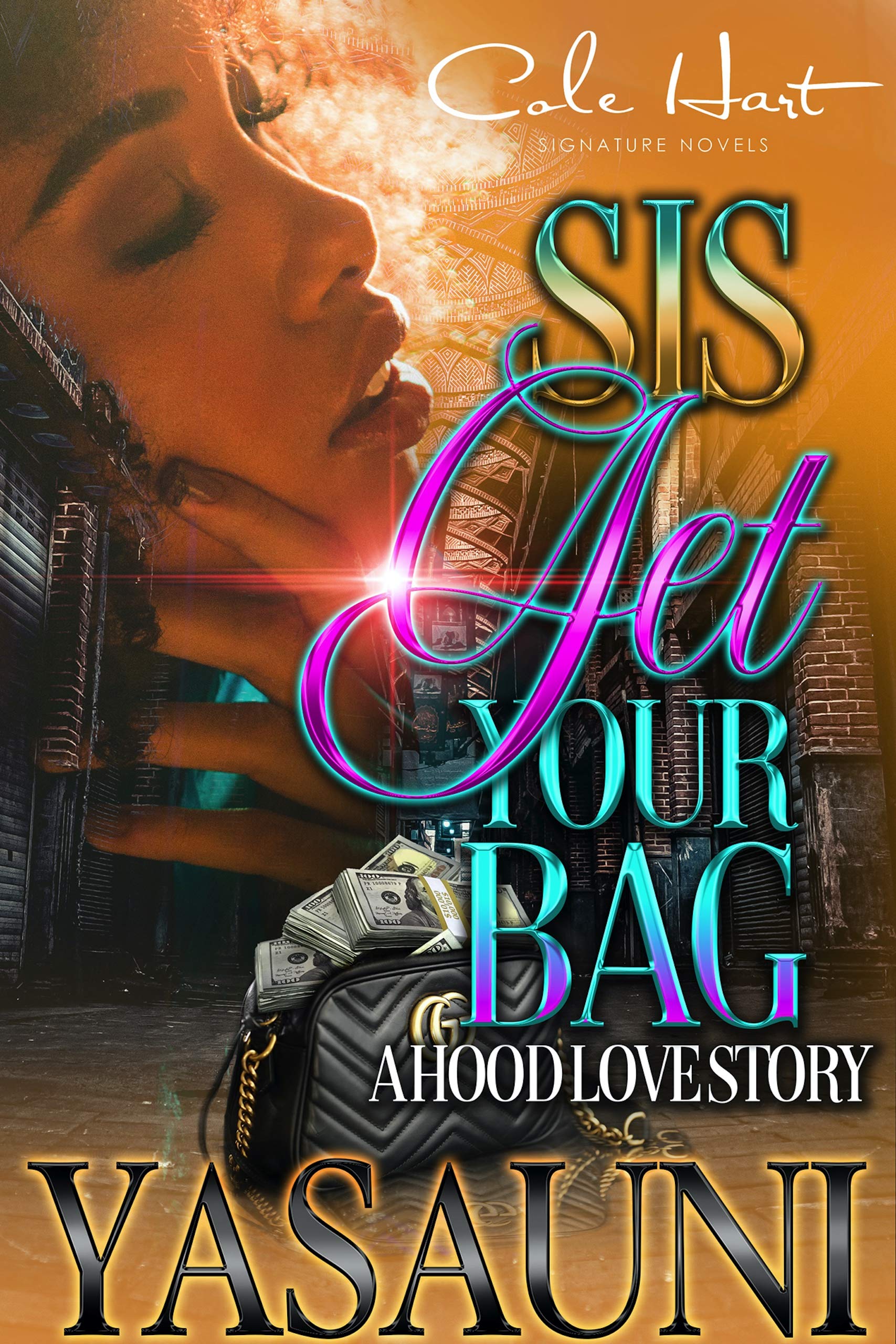 Sis Get Your Bag book cover
