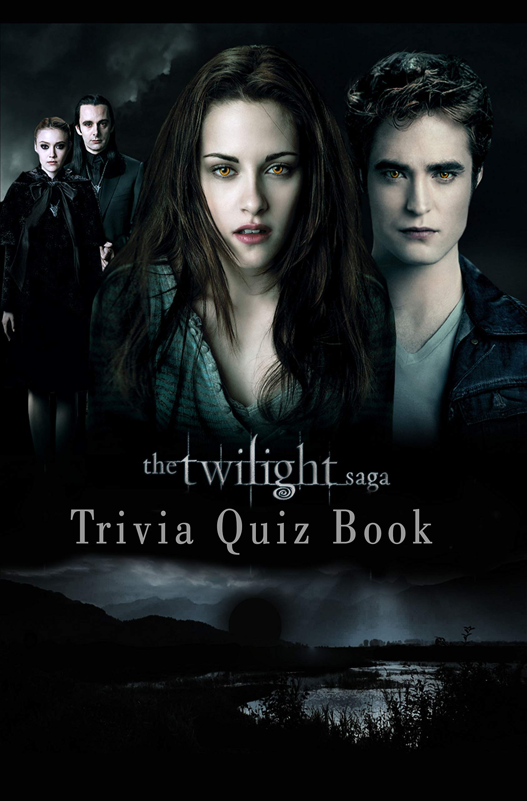 The Twilight Saga: Trivia Quiz Book