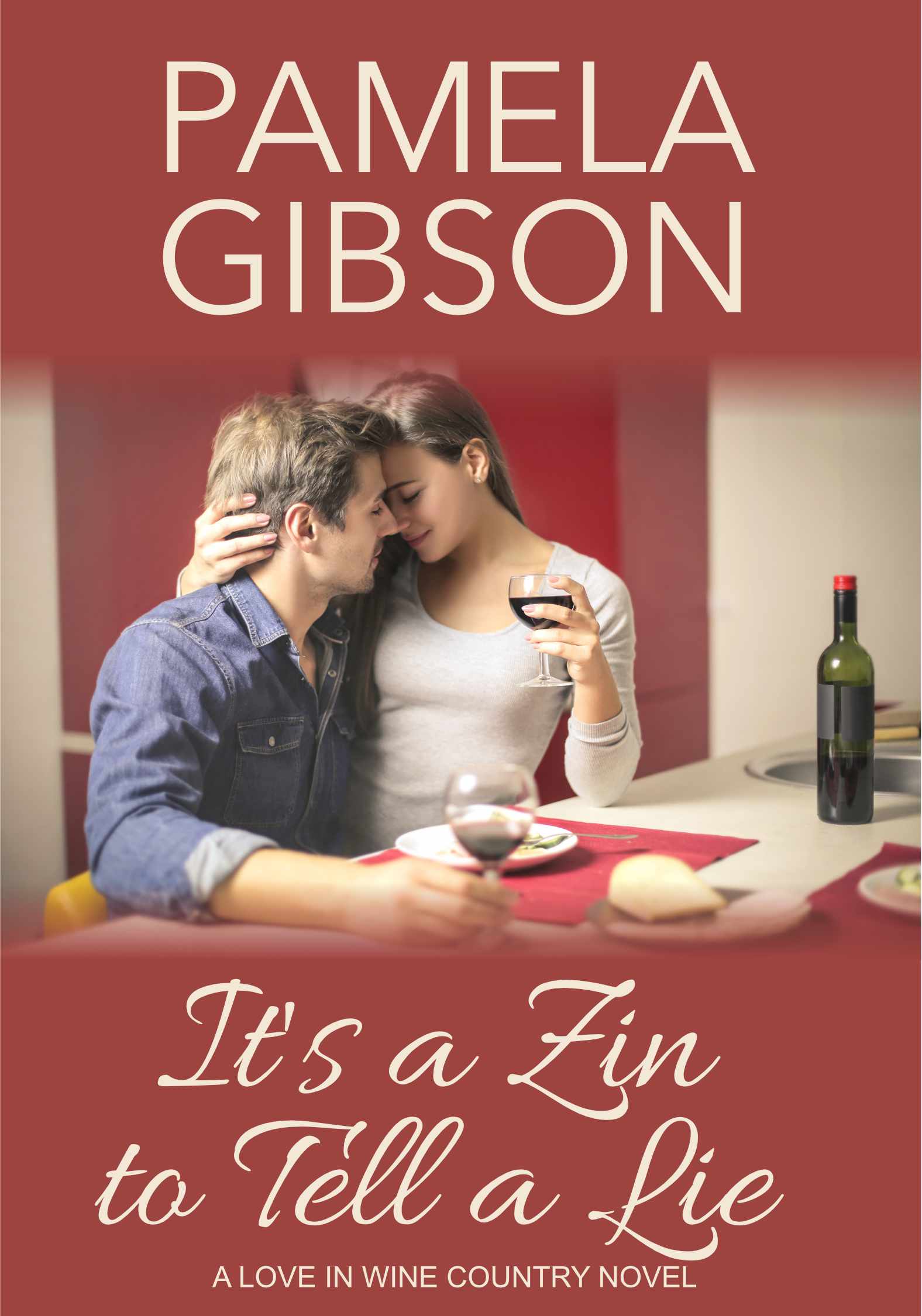 It's a Zin to Tell a Lie book cover