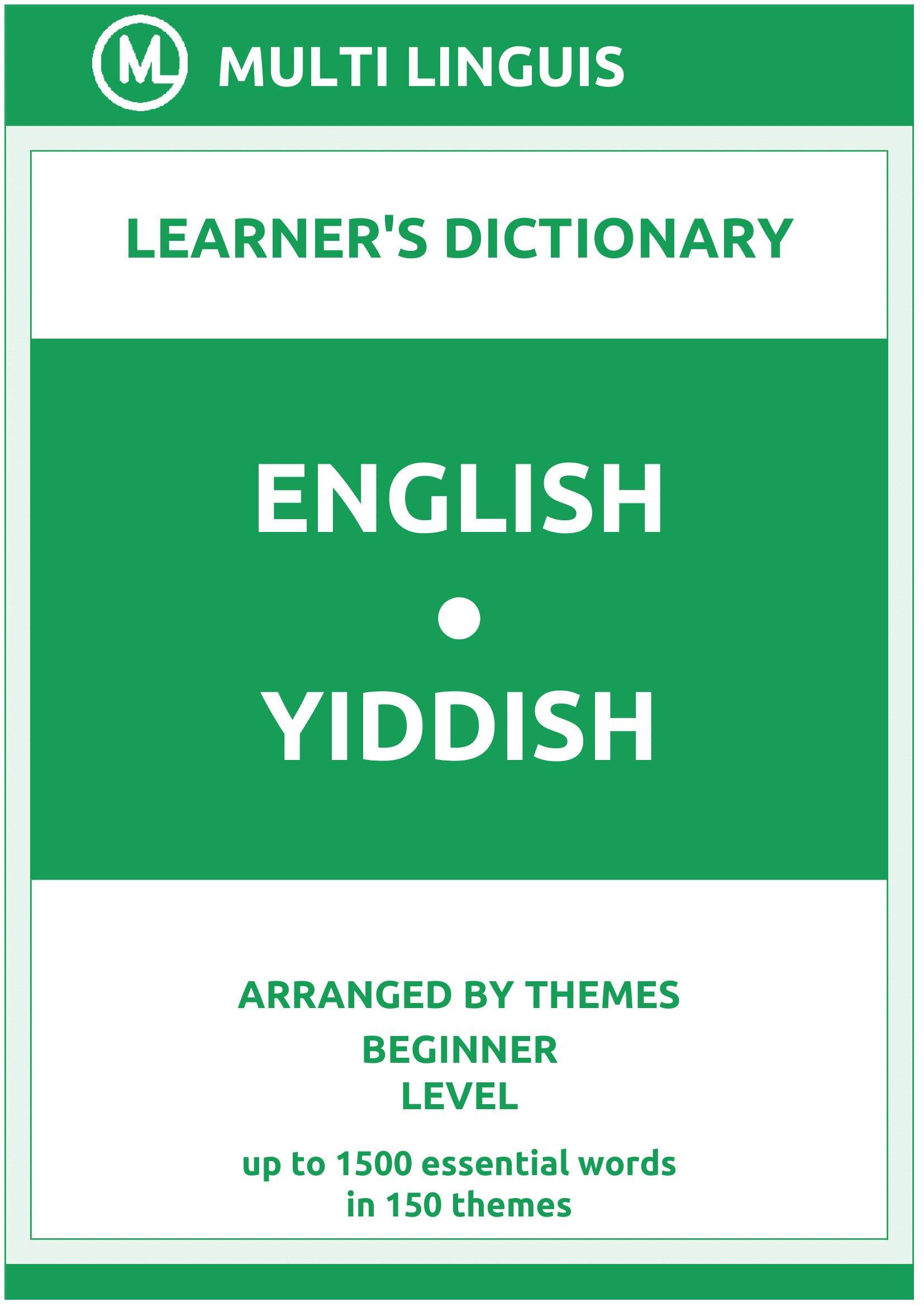 EnglishYiddish Learner's Dictionary (Arranged by Themes, Beginner