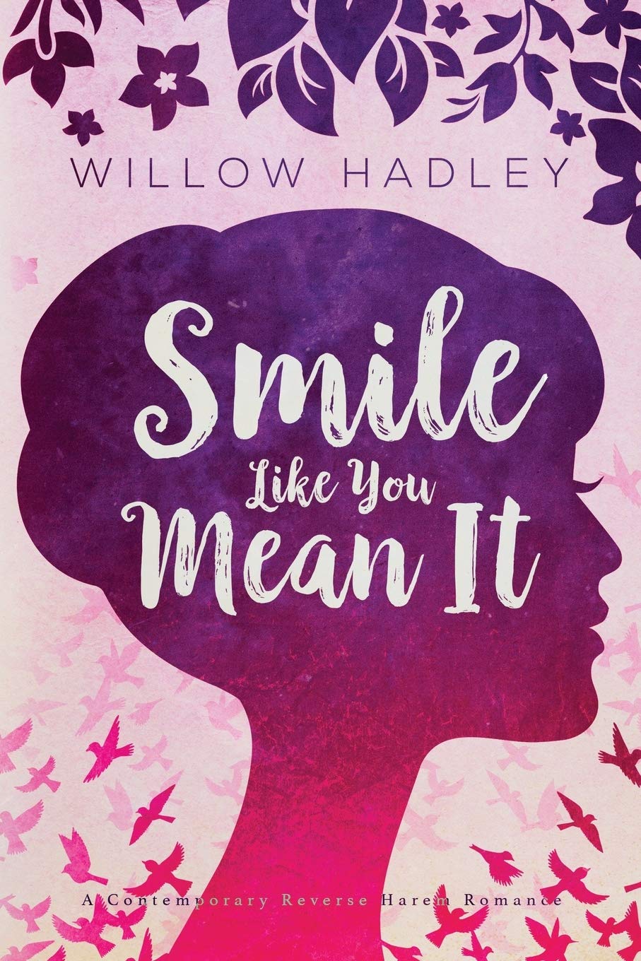 Smile Like You Mean It (Charlotte Reynolds, #1)