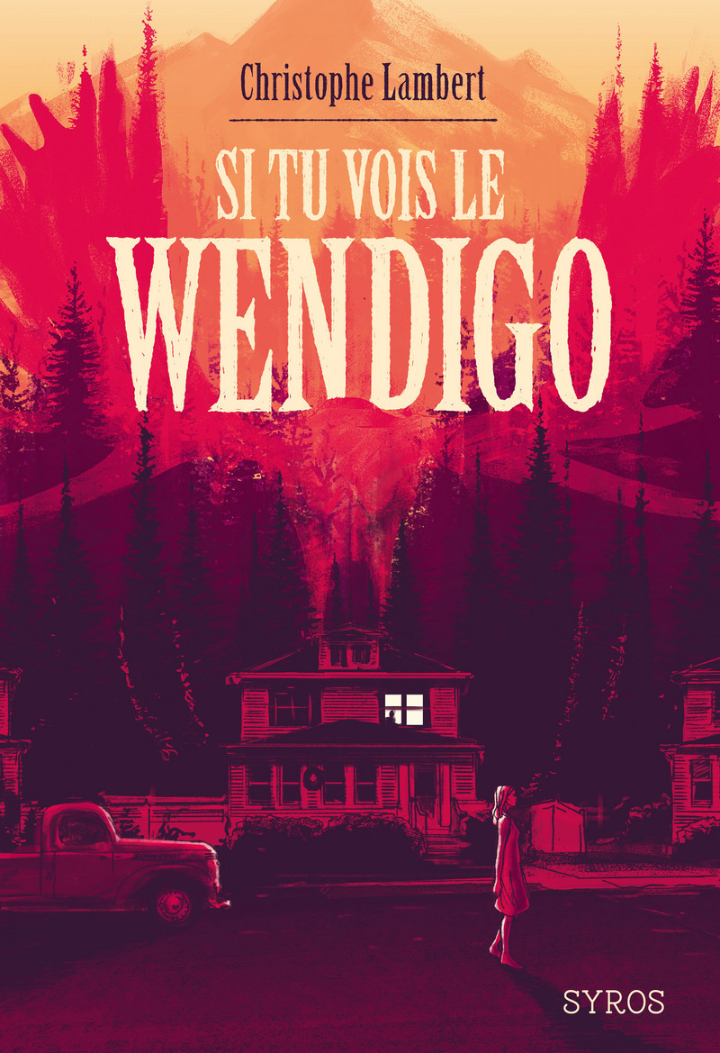 Si tu vois le Wendigo book cover