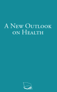 A New Outlook on Health book cover