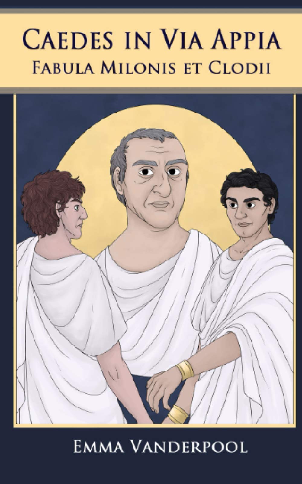Caedes in Via Appia: Fabula Milonis et Clodii