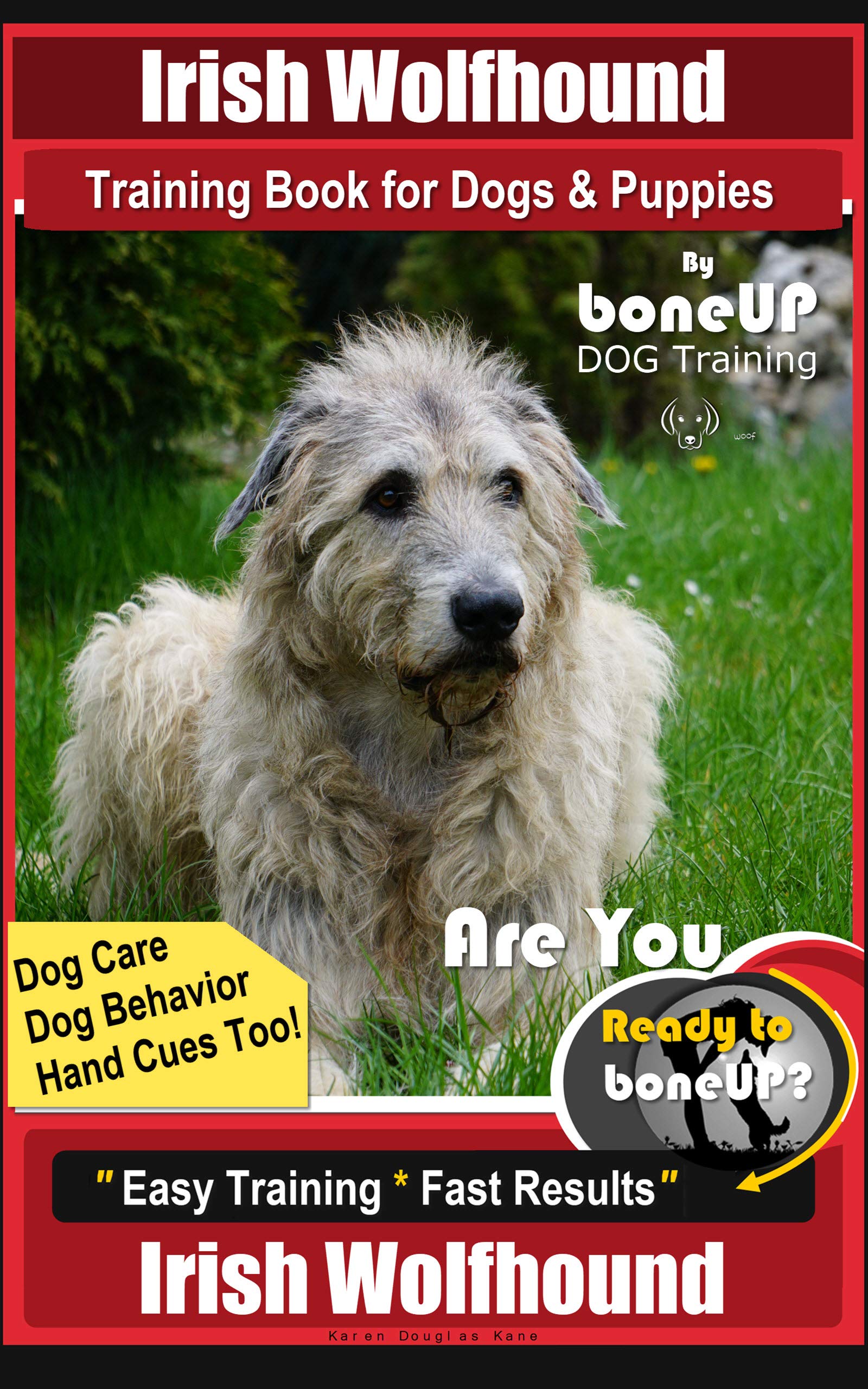 Irish Wolfhound Training Book for Dogs & Puppies By BoneUP DOG Training