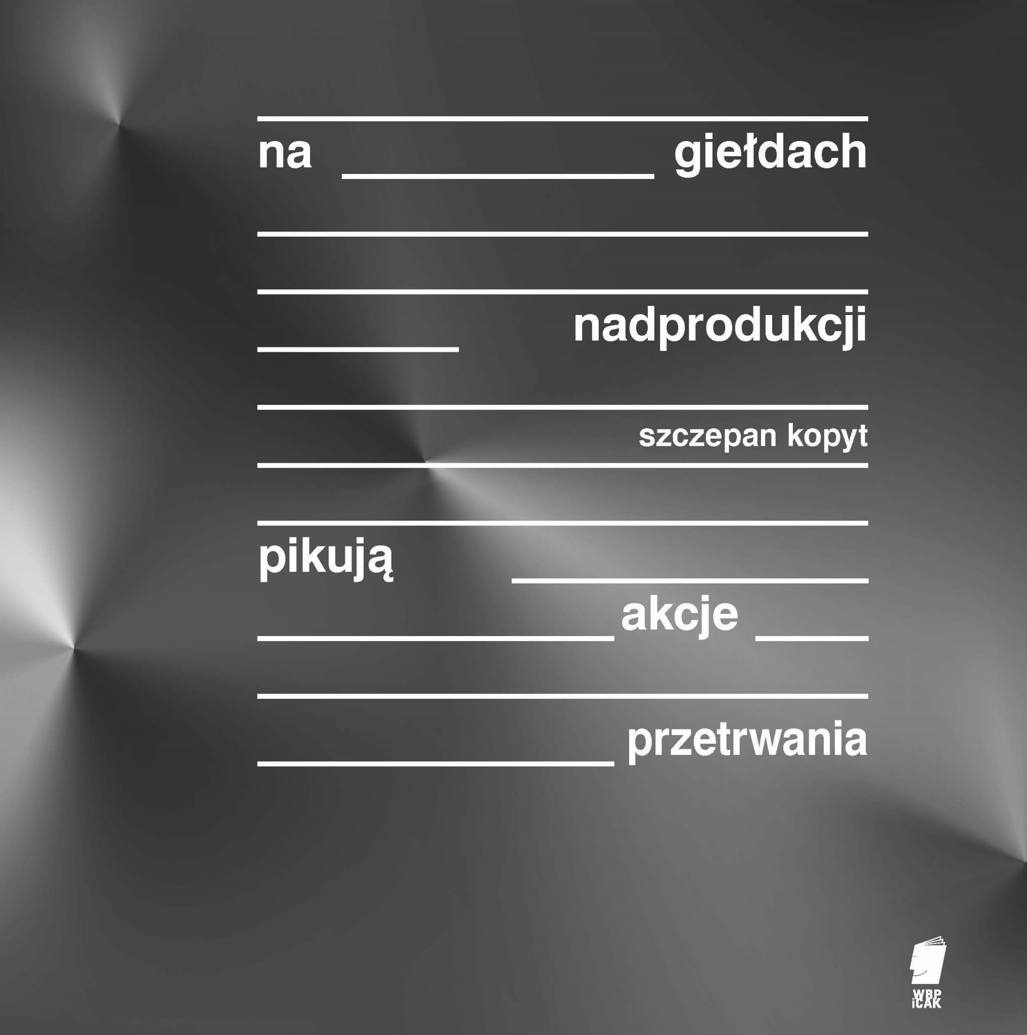 na giełdach nadprodukcji pikują akcje przetrwania
