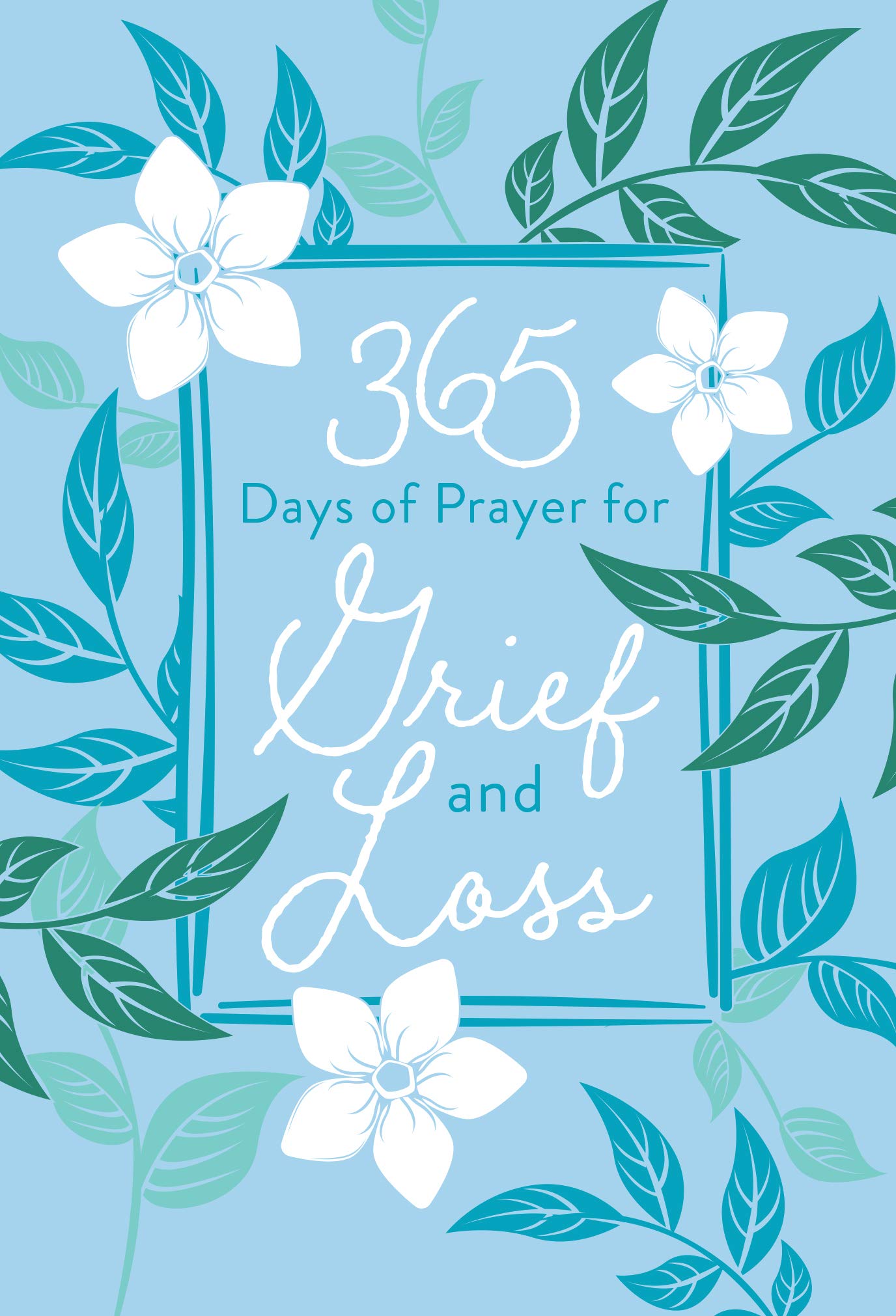 365 Days of Prayer for Grief and Loss book cover