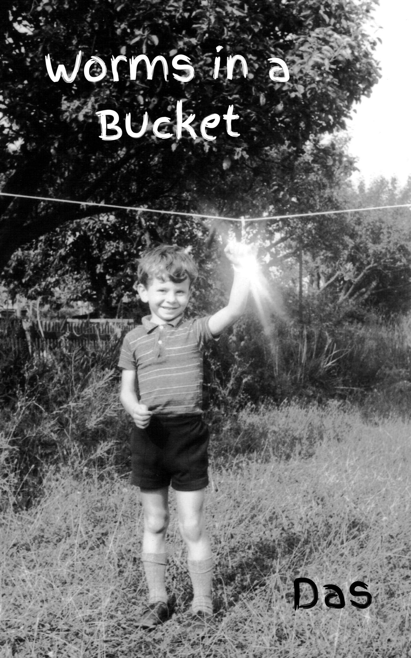 worms-in-a-bucket-by-dd-das-goodreads