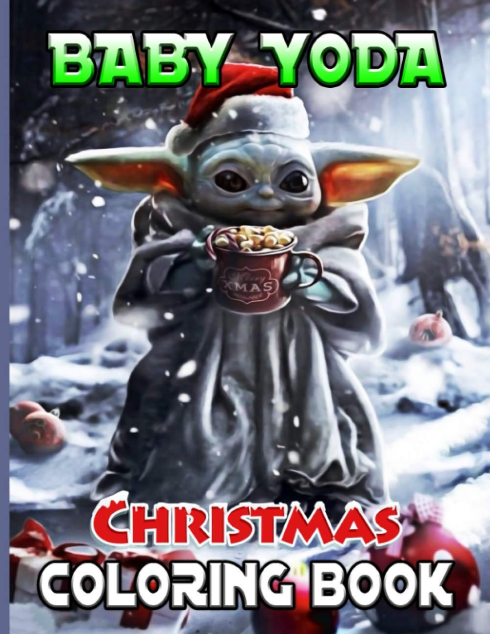 Baby Yoda Christmas Coloring Book Baby Yoda Christmas Crayola