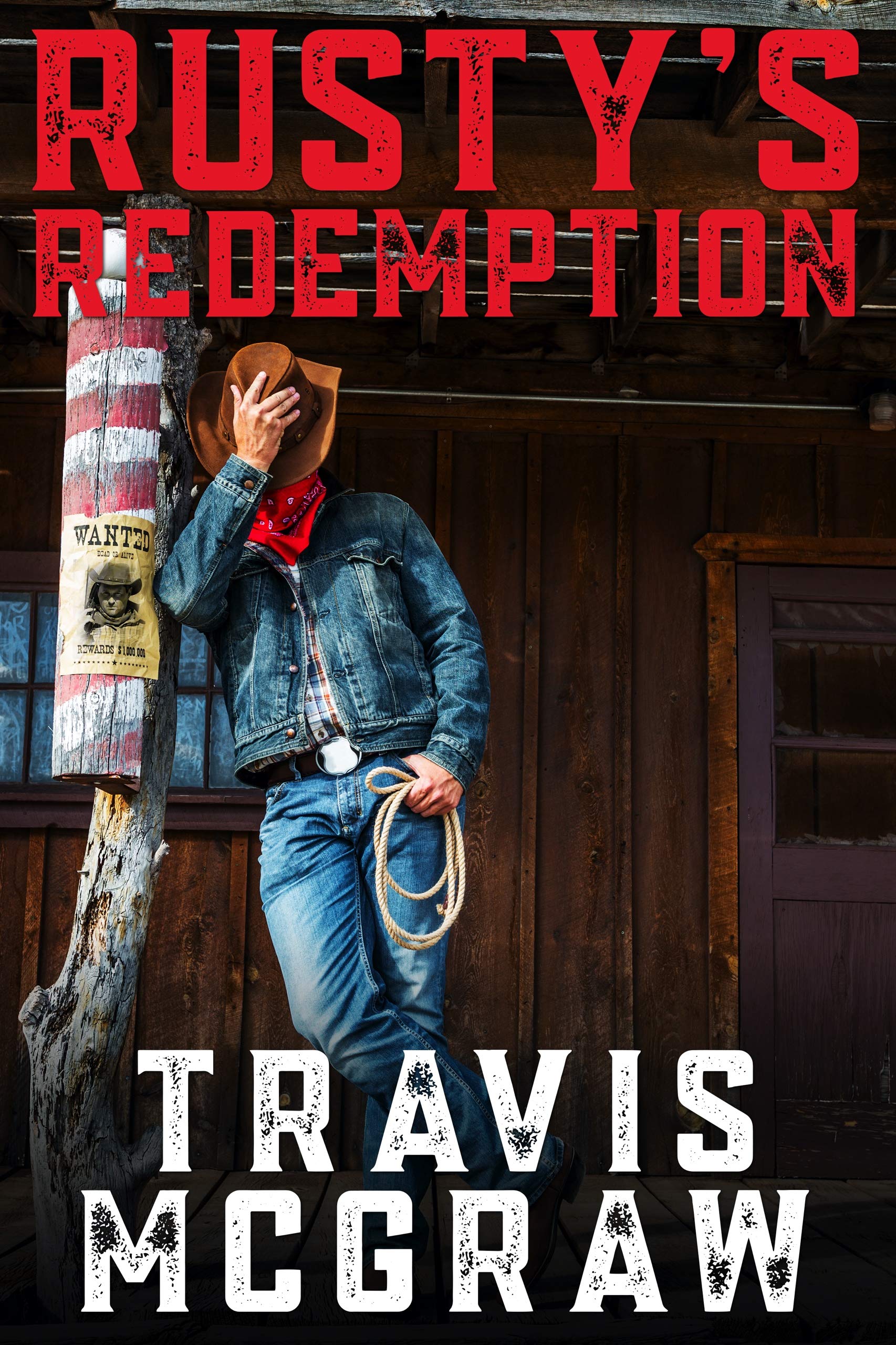 Rusty's Redemption: A Classic Western Adventure