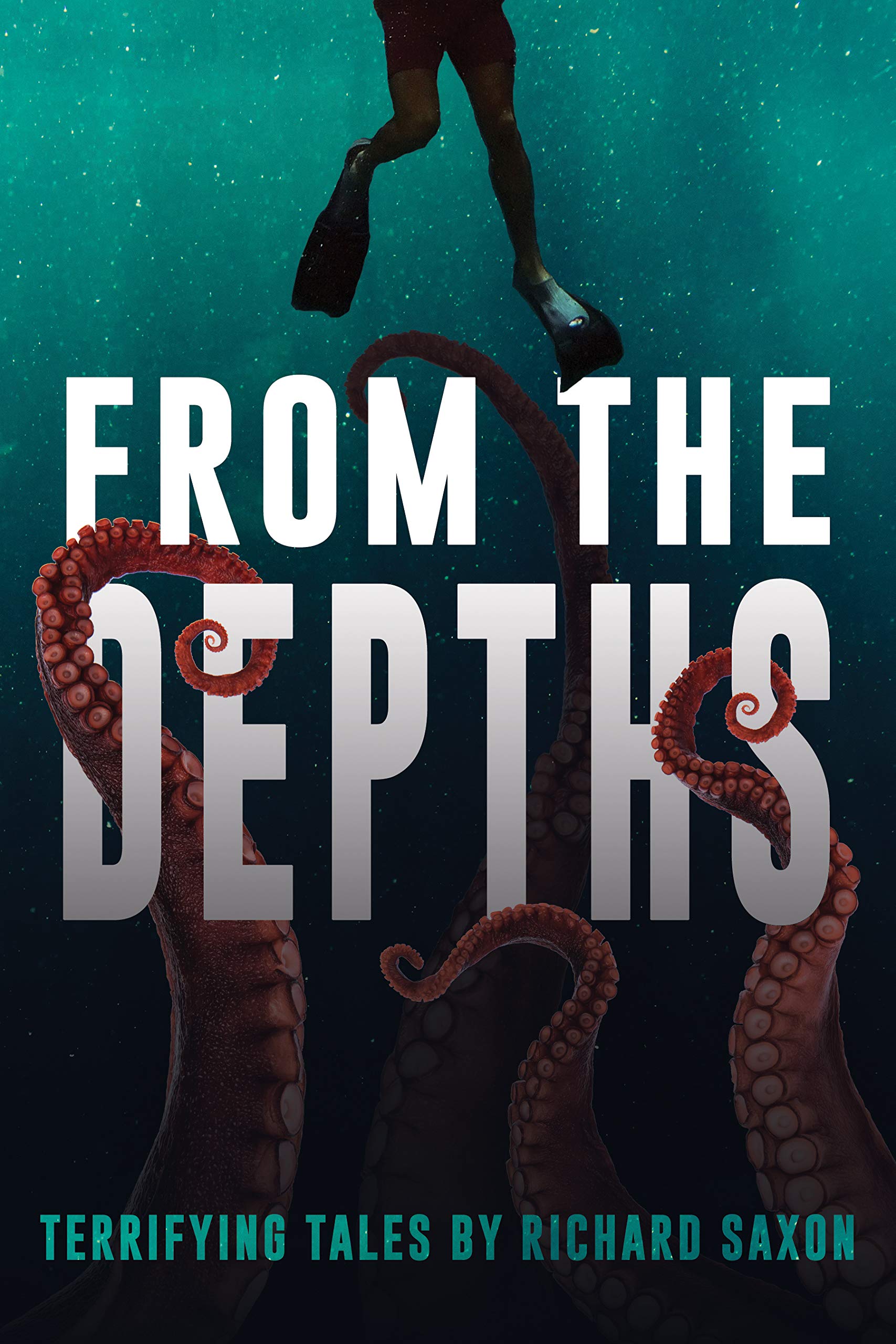 From the Depths: 19 Terrifying Tales