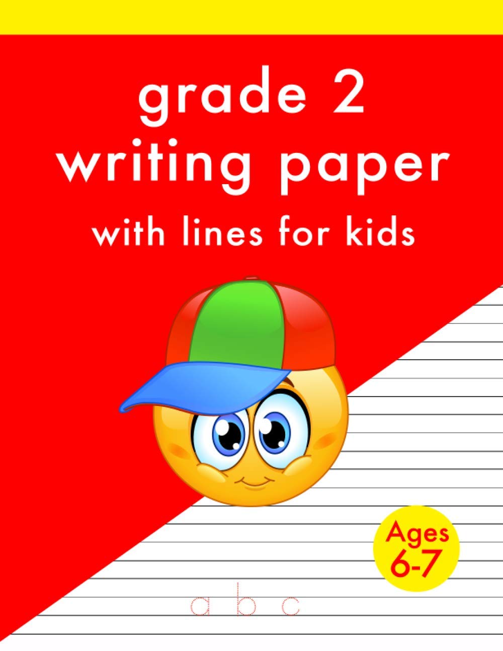 Grade 2 Writing Paper With Lines For Kids Ages 67 by Elle Rees