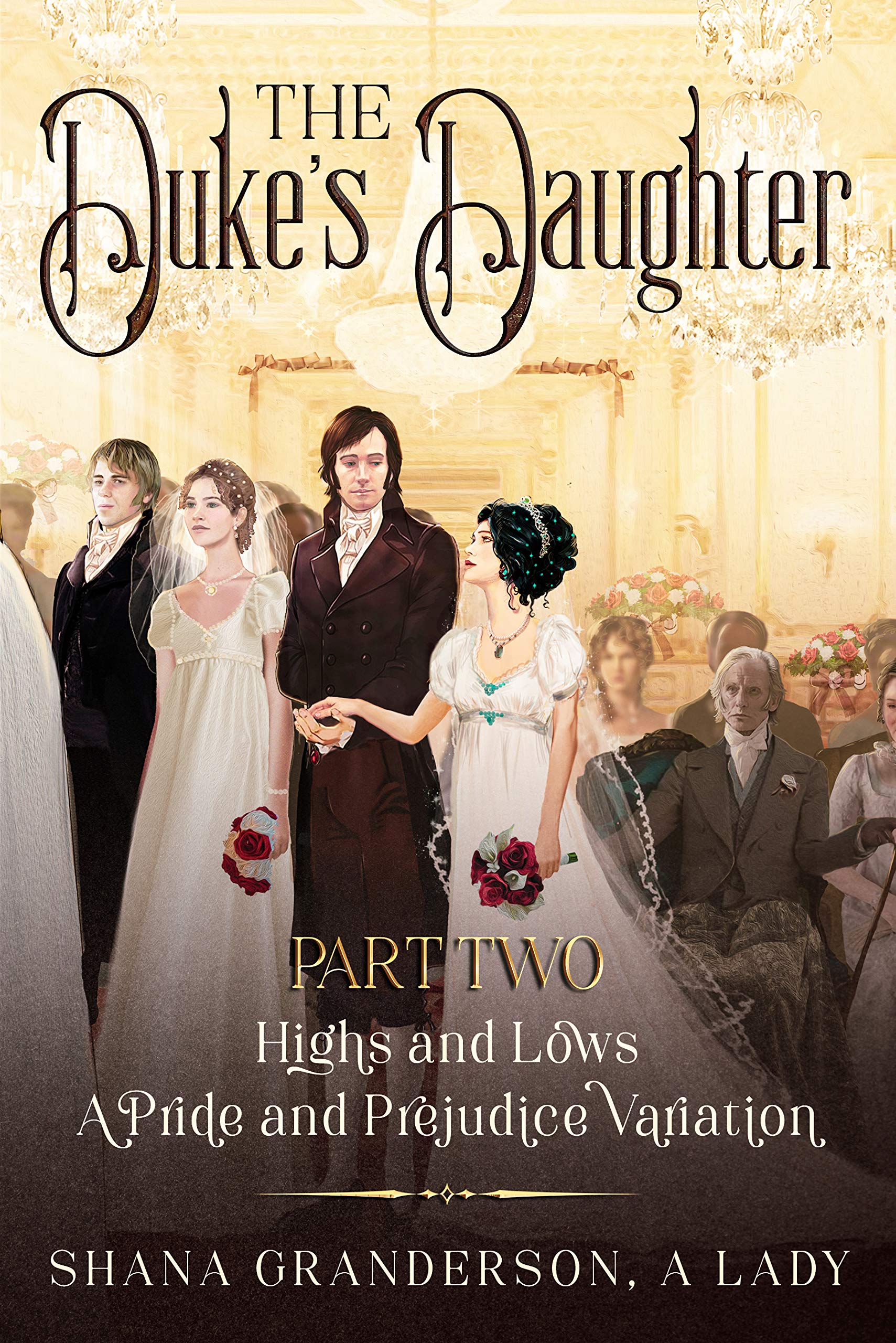 The Duke's Daughter Part 2 book cover