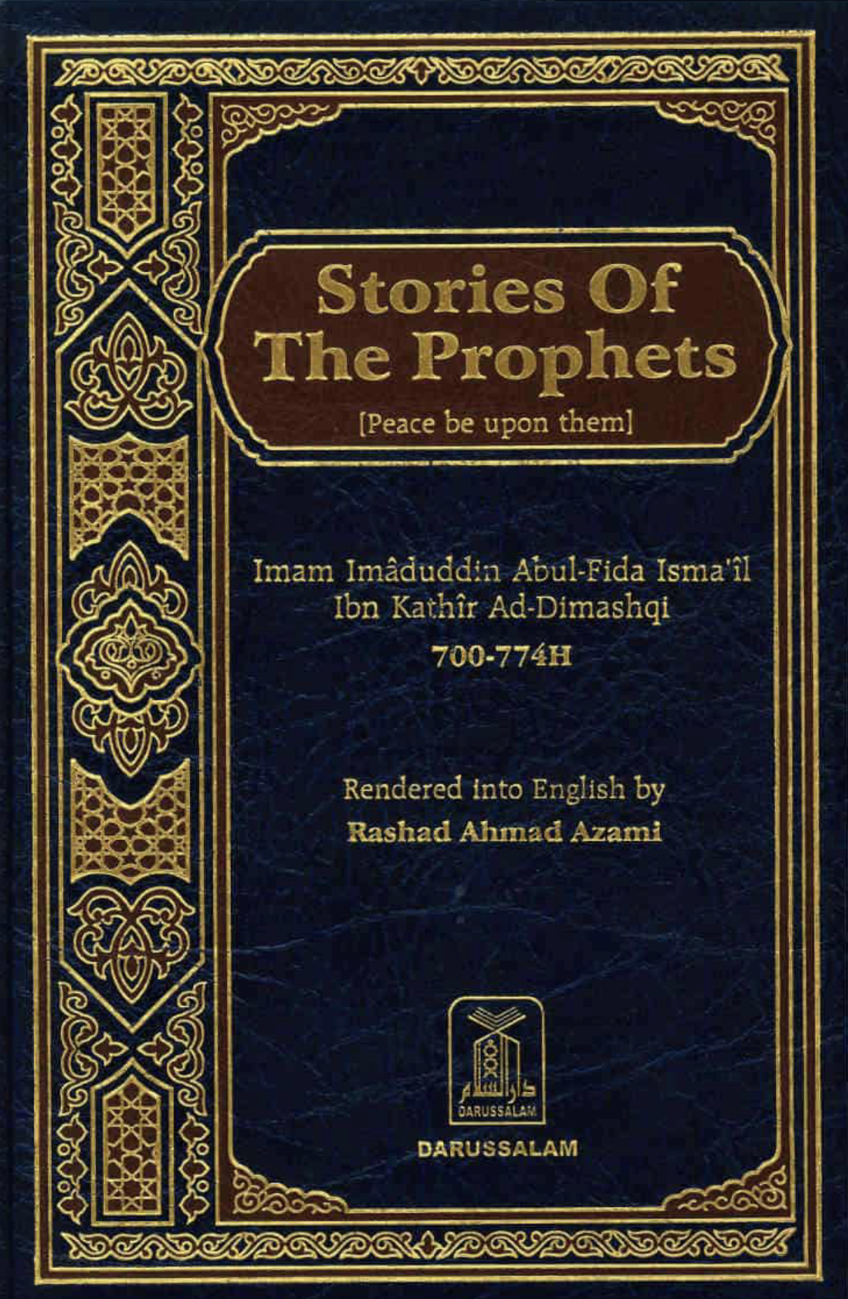 Stories Of The Prophets Peace Be Upon Them By Ibn Kathir Goodreads Stories Of The Prophets Peace Be Upon Them By Ibn Kathir Goodreads