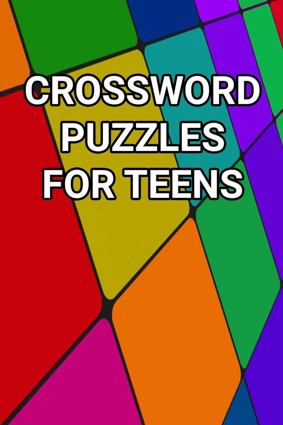 Crossword Puzzles For Teens 80 Large Print Crossword Puzzles With