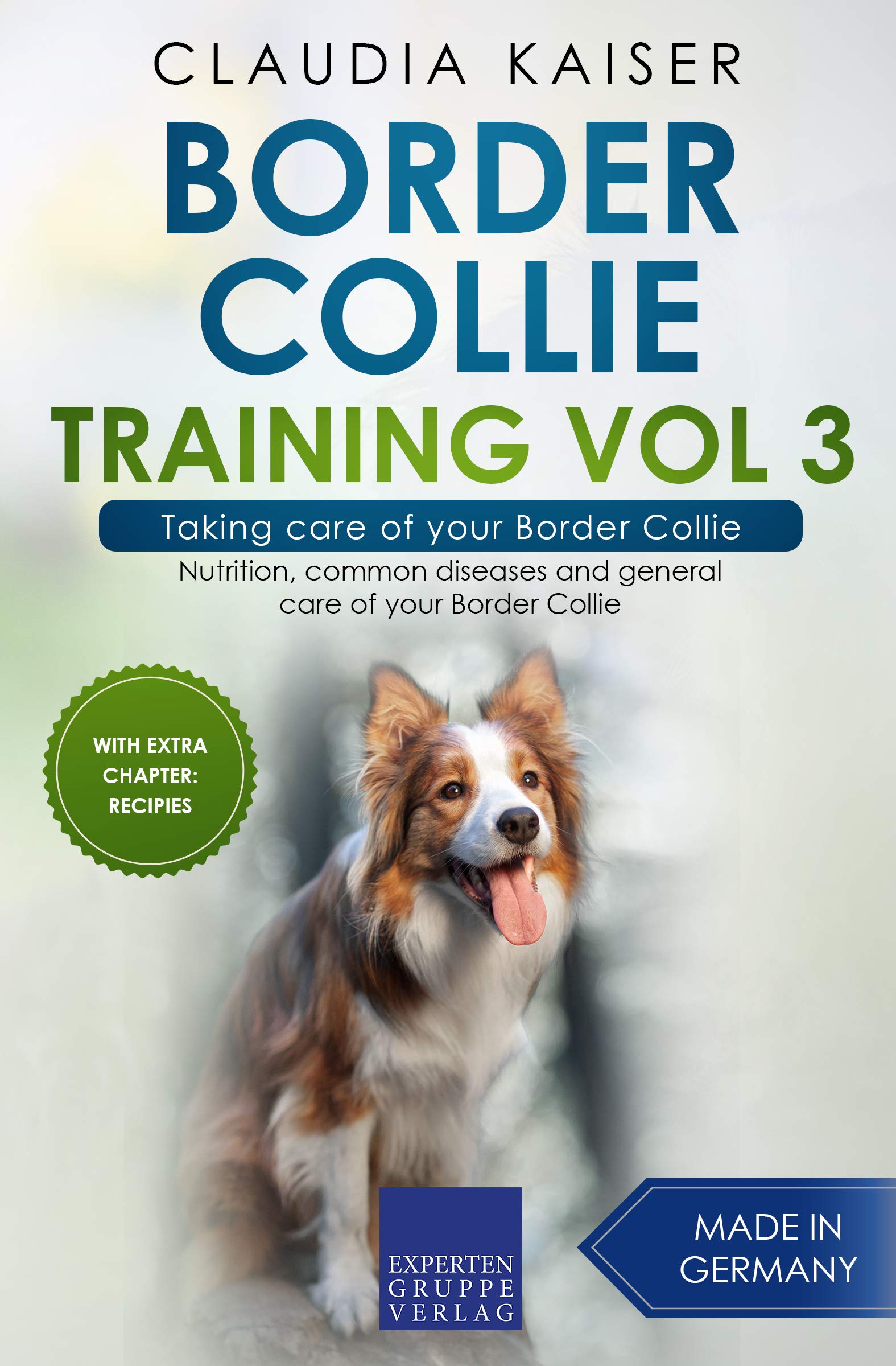 Border Collie Training Vol 3 Taking care of your Border Collie