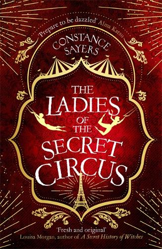 The Ladies of the Secret Circus
