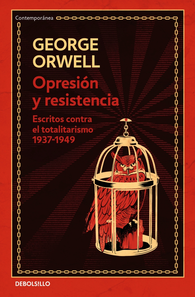 Opresión y resistencia. Escritos contra el totalitarismo 1937-1949 book cover