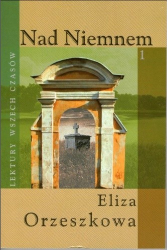 Nad niemnem. Tom 1 book cover