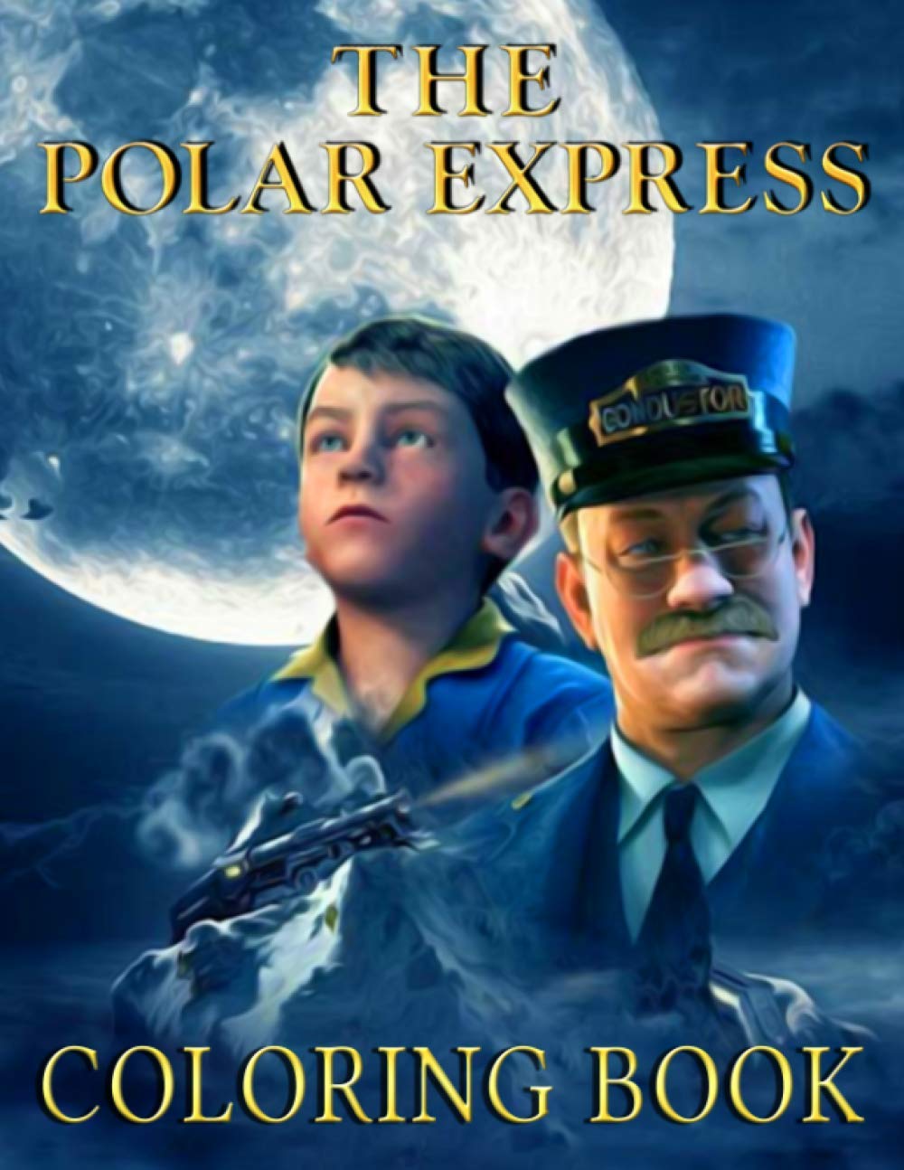 The Polar Express Coloring Book: Special The Polar Express Coloring ...