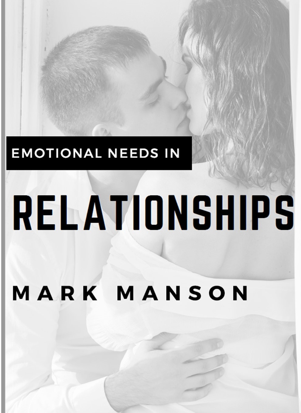 Emotional Needs in Relationships book cover