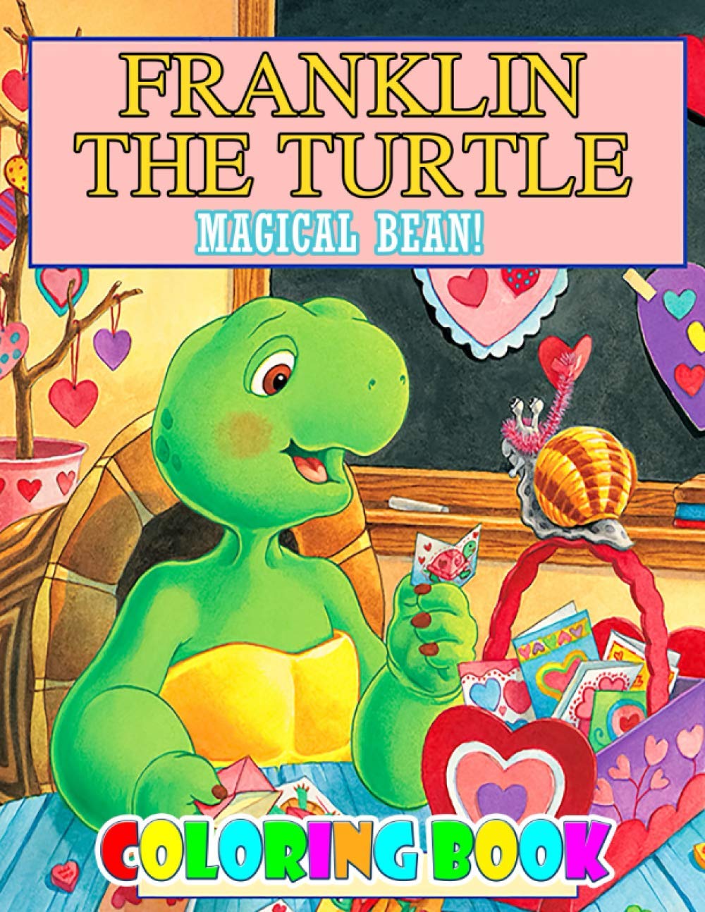 Magical Bean! Franklin The Turtle Coloring Book Children Activity