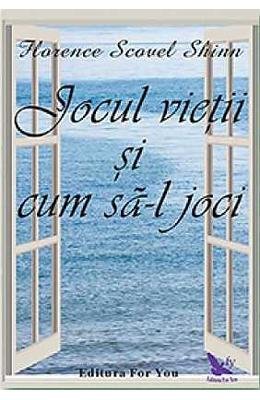 Jocul vietii si cum sa-l joci