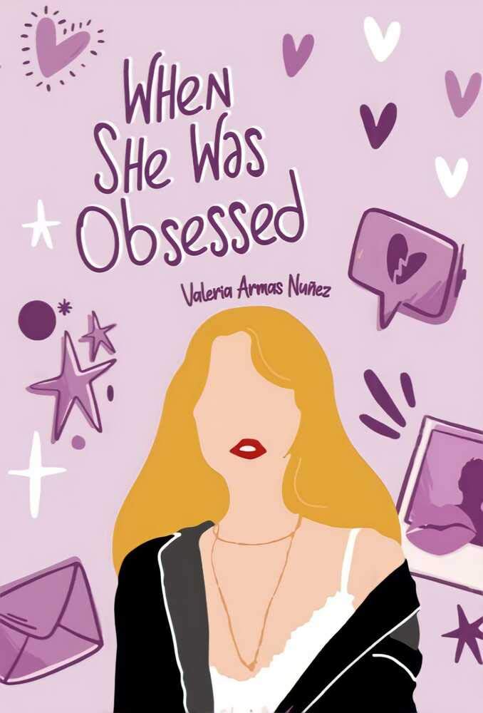 When She Was Obsessed