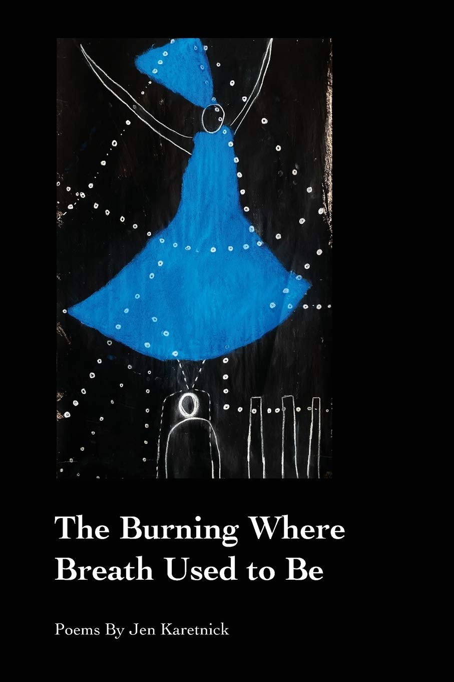The Burning Where Breath Used to Be book cover