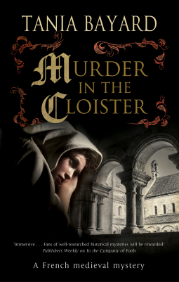 Murder in the Cloister by Tania Bayard | Goodreads
