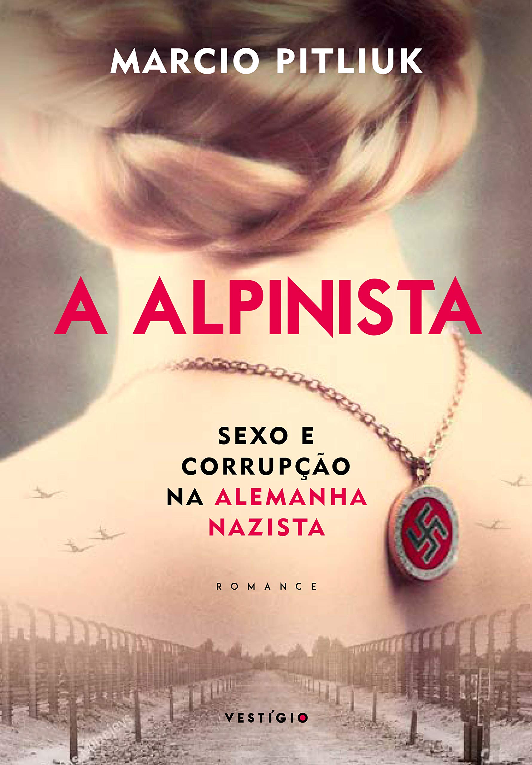 A Alpinista: Sexo e corrupção na Alemanha