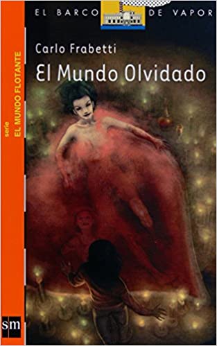 El Mundo Olvidado book cover
