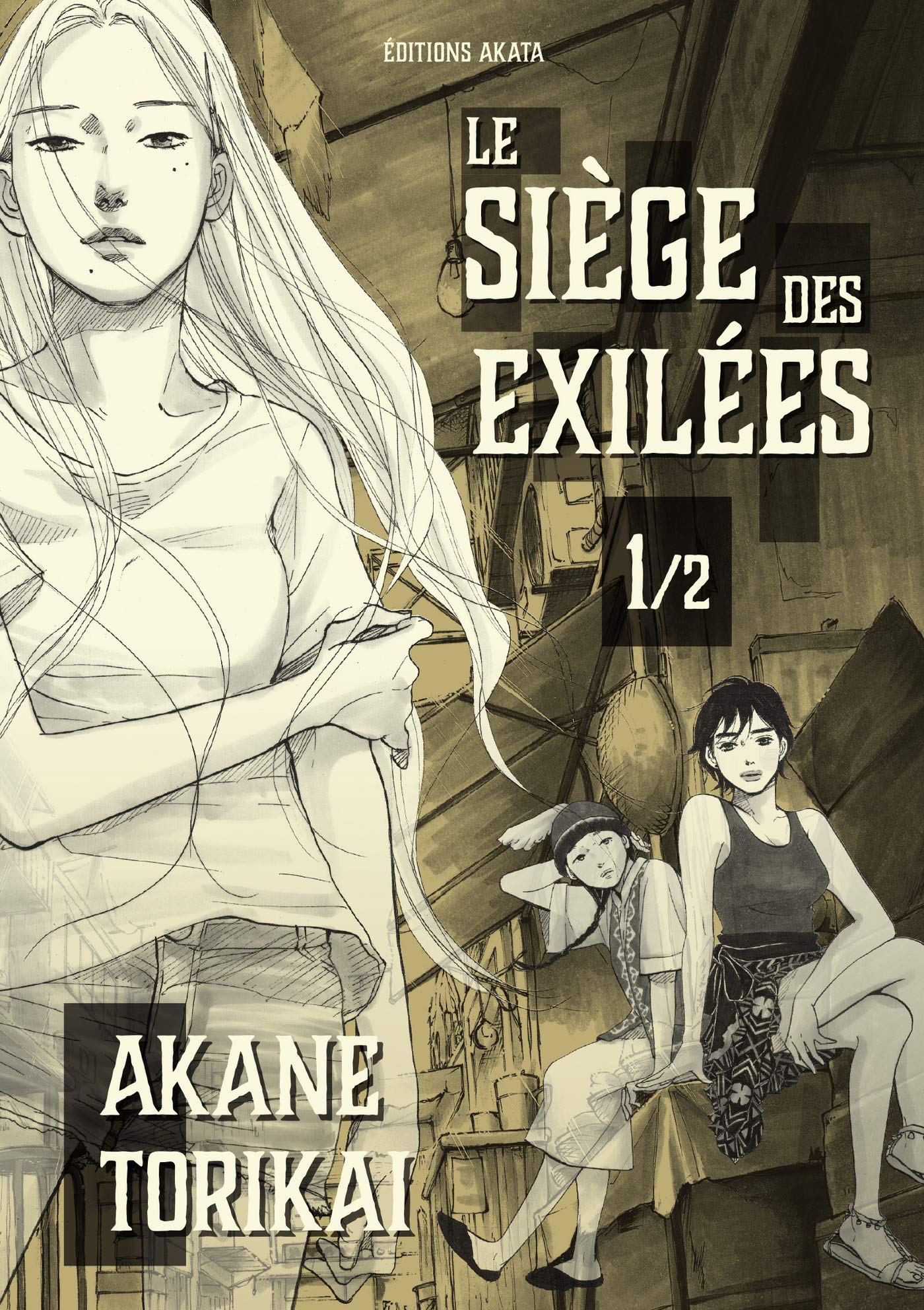 Le Siège des exilées 1