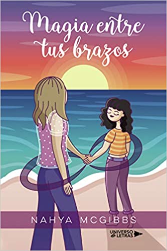 Magia entre tus brazos