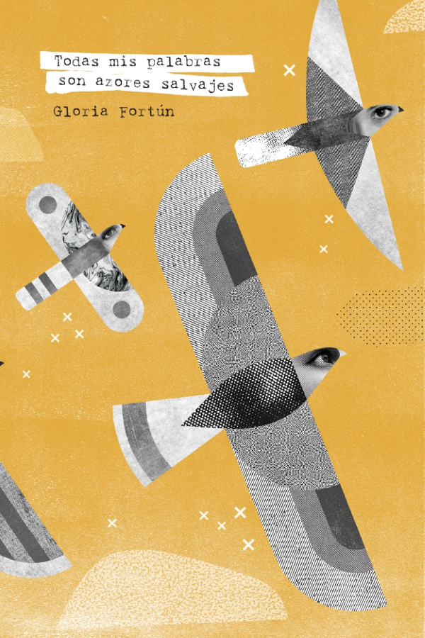 Todas mis palabras son azores salvajes book cover
