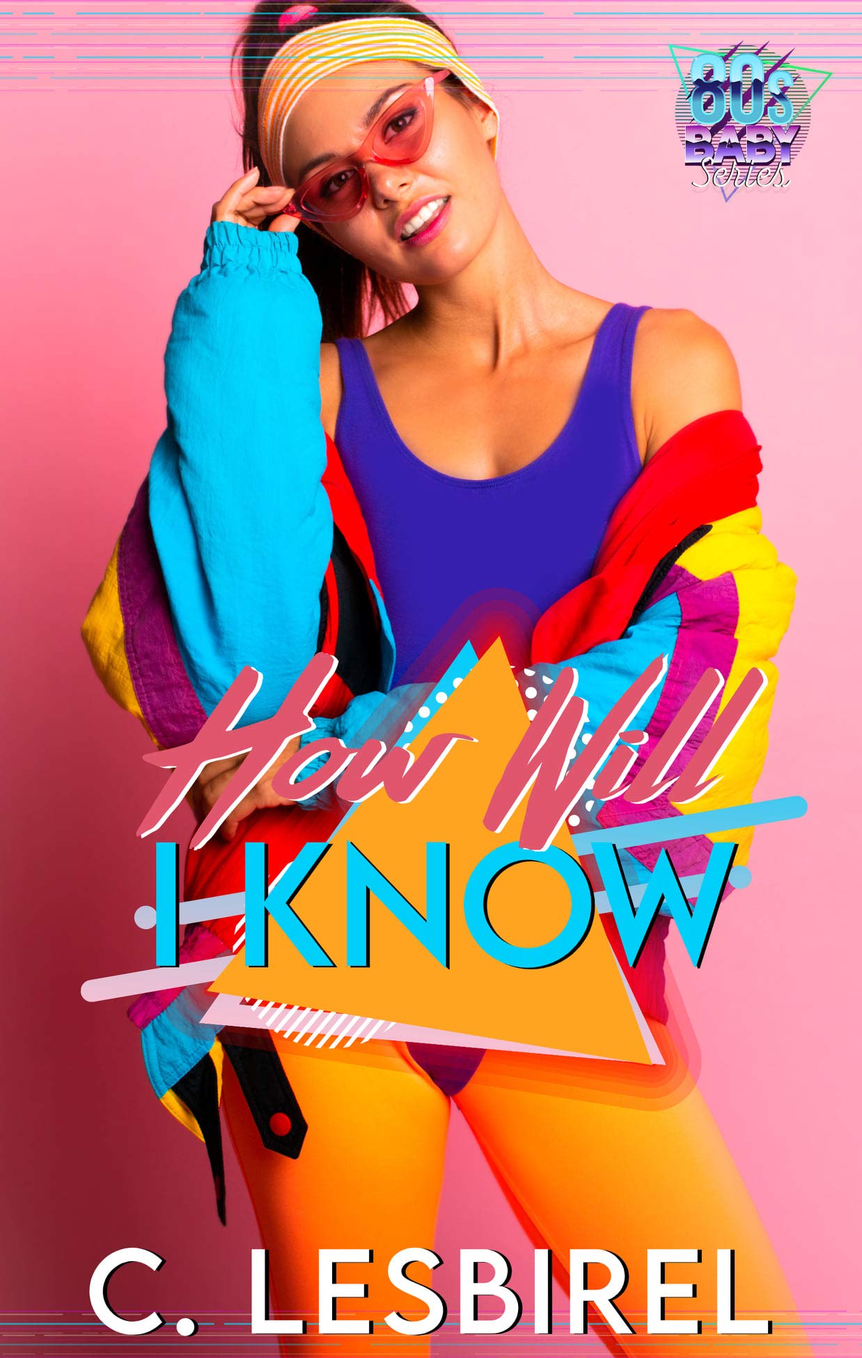 How Will I Know book cover