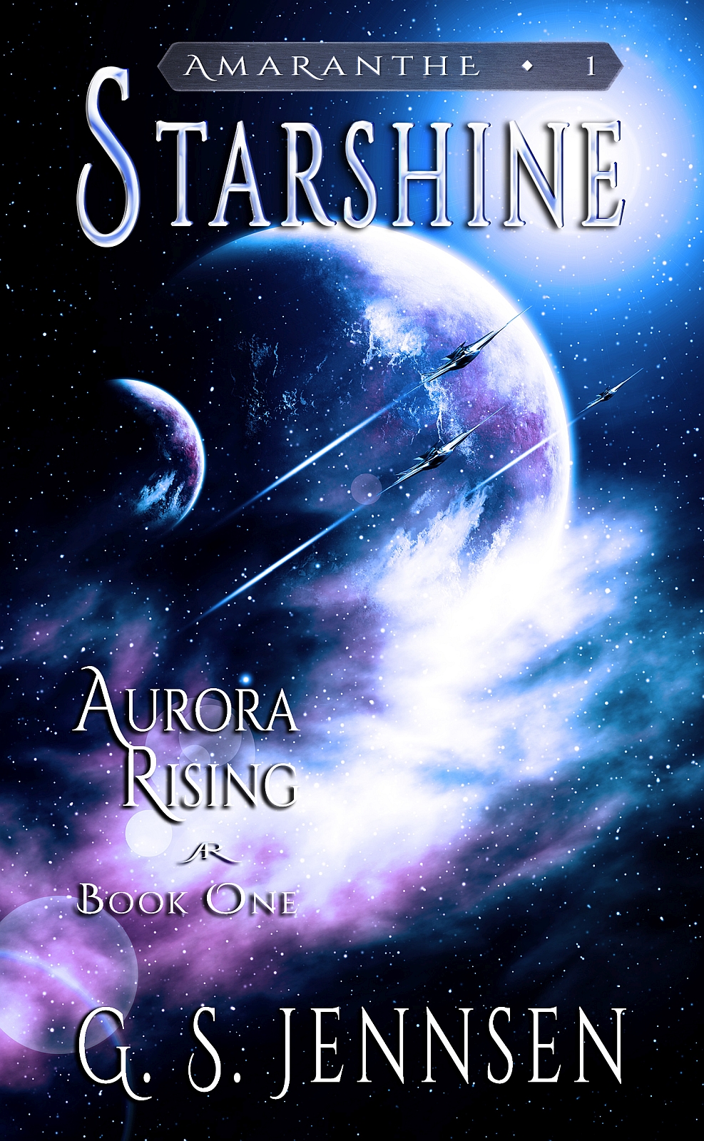 Starshine (Aurora Rising #1; Amaranthe #1)