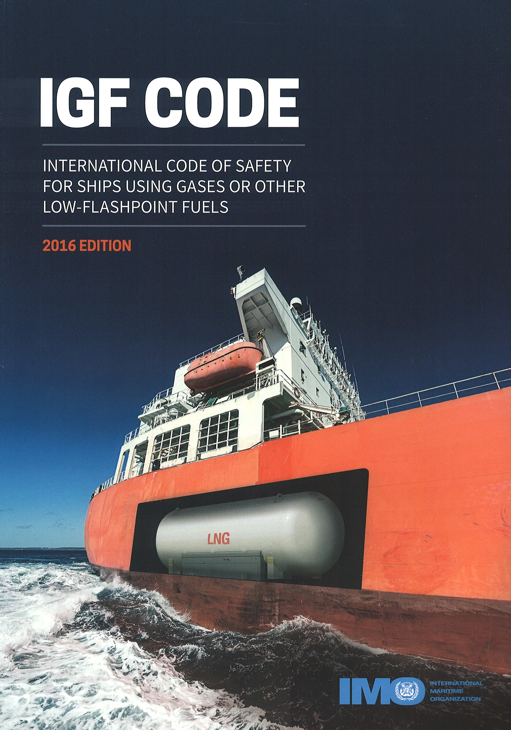 IGF code international code of safety for ships using gases or low
