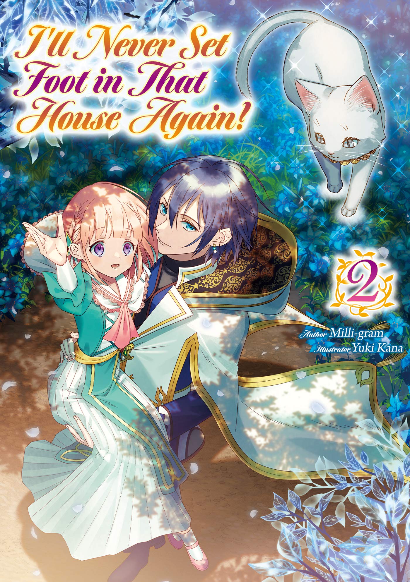 I’ll Never Set Foot in That House Again! Volume 2 (I'll Never Set Foot in That House Again!)