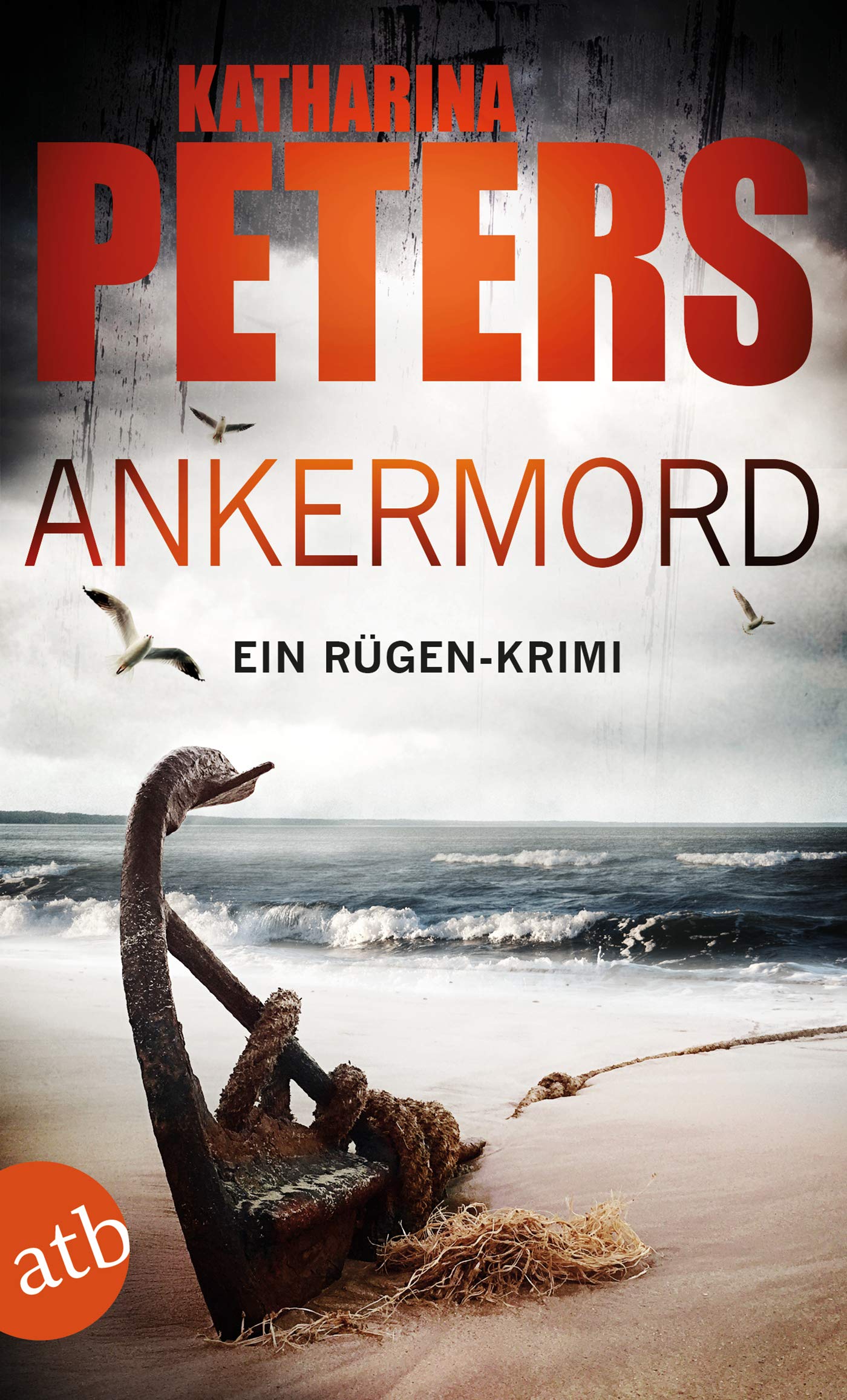 Ankermord: Ein Rügen-Krimi (Romy Beccare ermittelt 10)