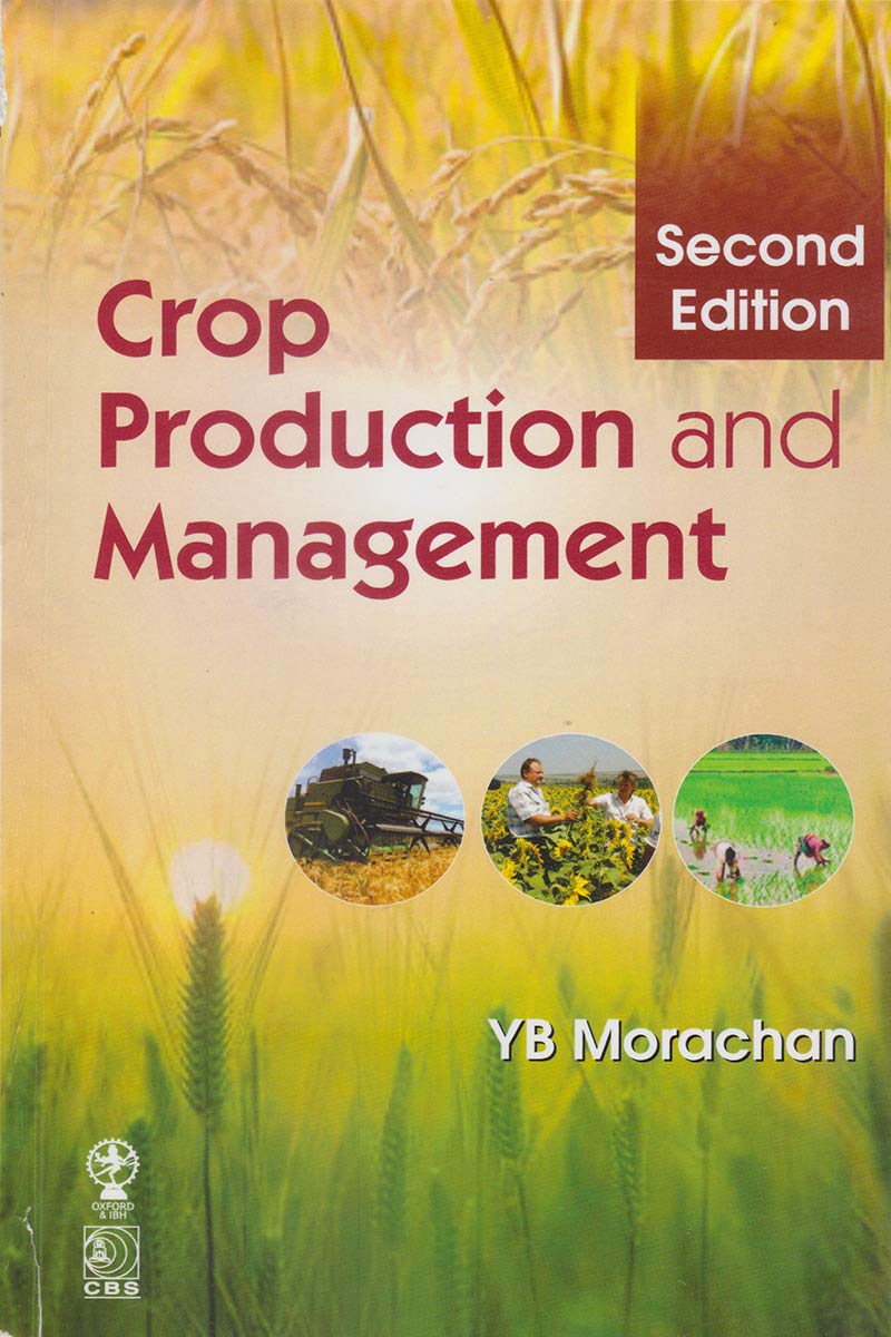 Crop Production and Management by Y.B. Morachan Goodreads