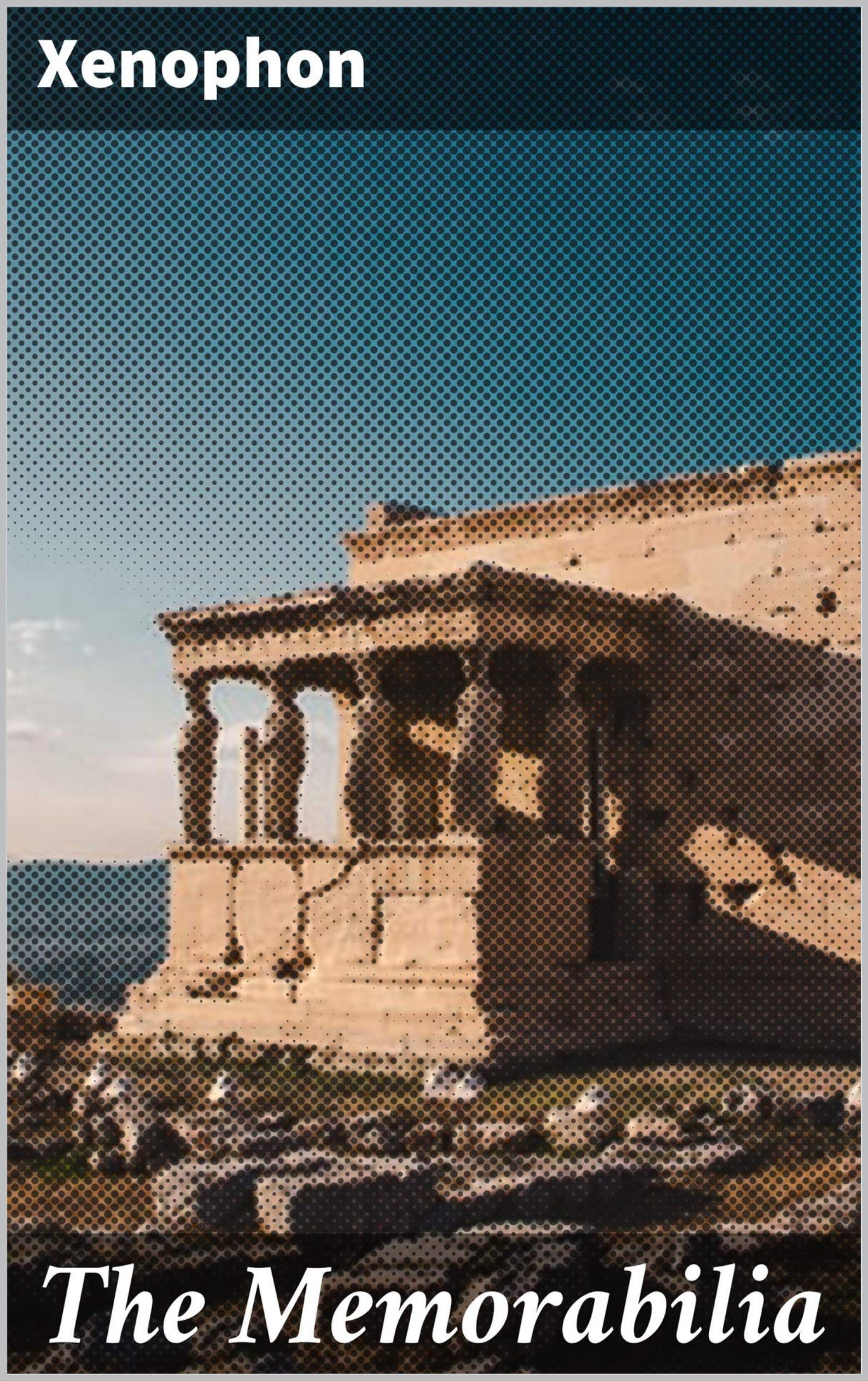 The Memorabilia by Xenophon Goodreads