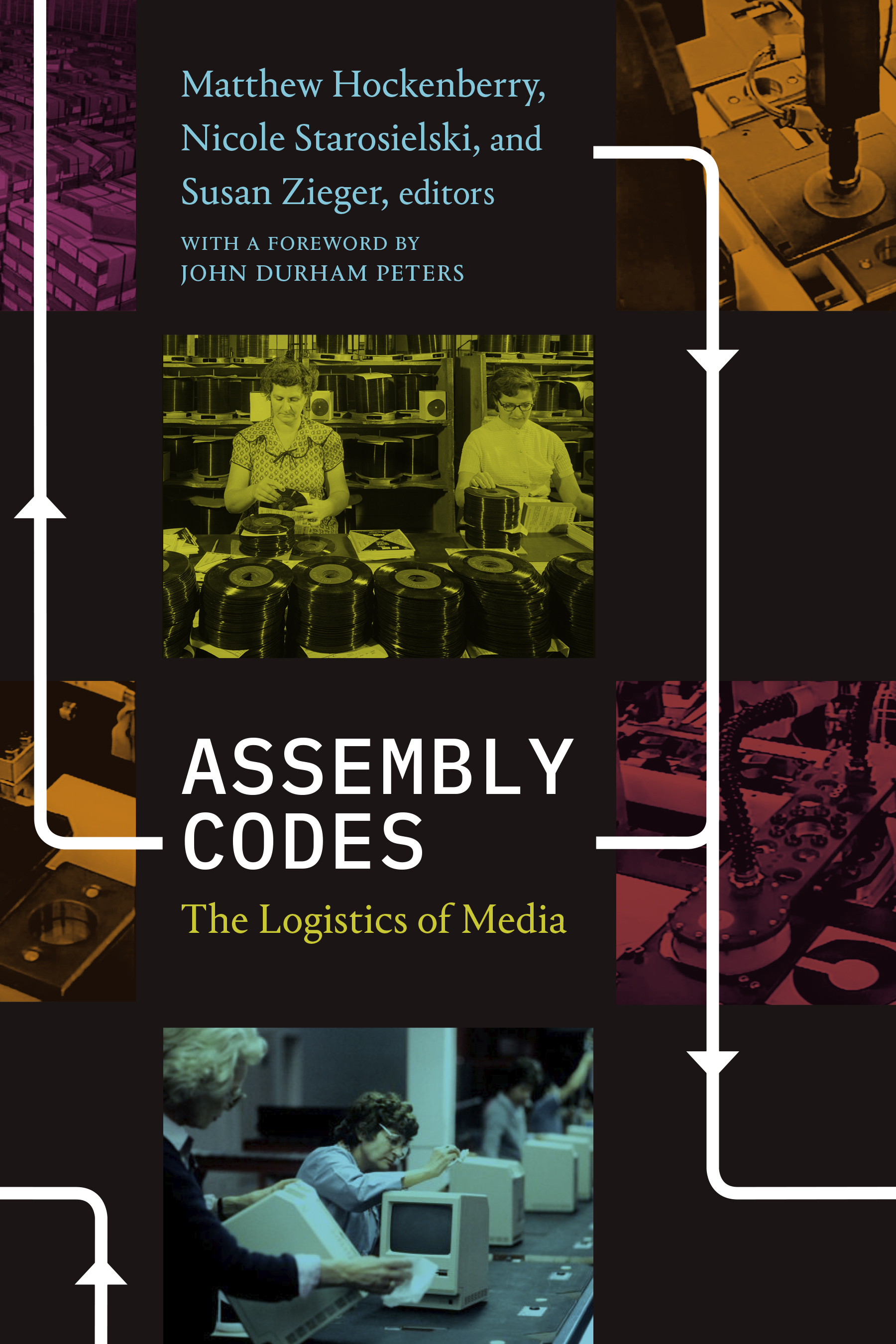 Assembly Codes: The Logistics of Media by Matthew Hockenberry | Goodreads